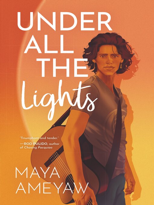 Title details for Under All the Lights by Maya Ameyaw - Available